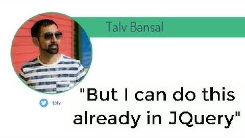 VueNYC - jQuery to VueJs - Talvinder Bansal
