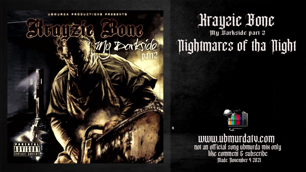 Krayzie Bone - My Darkside Part 2 (Mixtape)