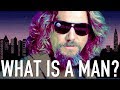 What Is a Man? | Renegade Cut