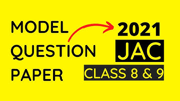 JAC Model Question Paper for class 8/9 Examination– 2021 | PDF Download