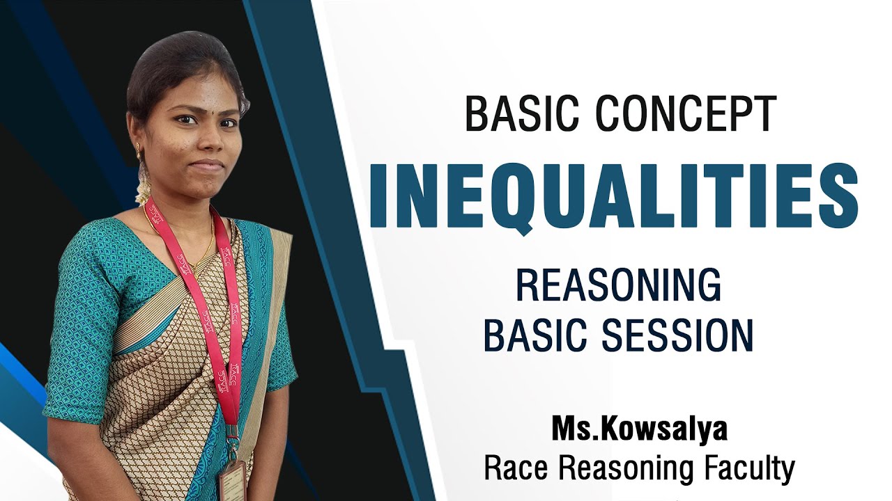 Inequalities(MOT) | Reasoning Basic Session | Part 1 | Ms.Kowsalya - Reasoning Faculty