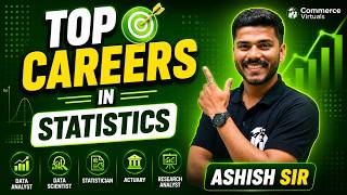 Top Careers in Statistics 🔥 High Salary Career Options After 12th | Ashish Sir