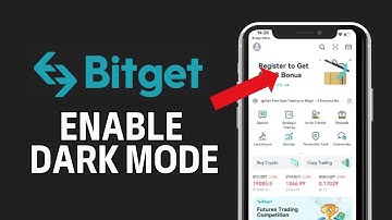 How to Enable Dark Mode on Bitget 2024?