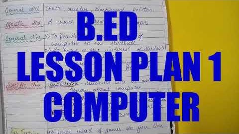 B.ed Lesson Plan of computer #1|Lesson plan of computer science
