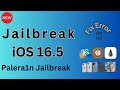How to jailbreak ios 16.5 and fix error 256 | Easy Tutorial