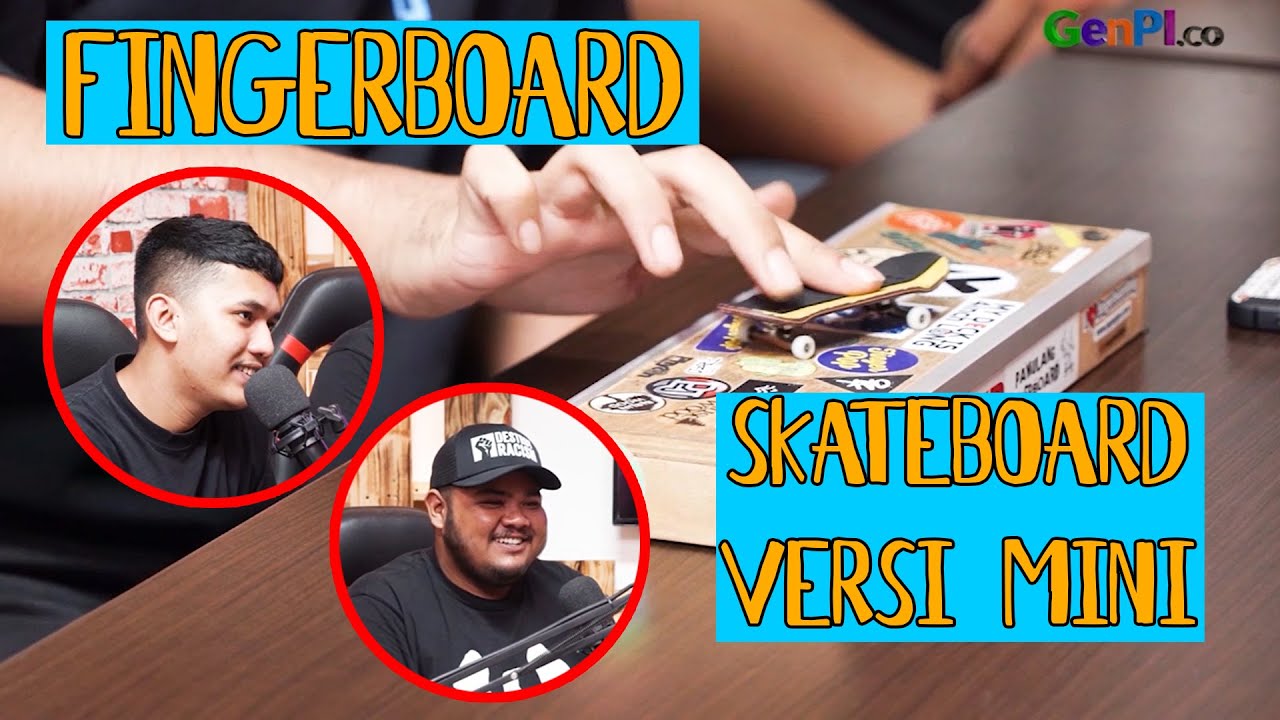 Pamulang Fingerboard Beraksi, Pamer Trik Skateboard Pakai Jari | GenPIcast
