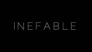 INEFABLE : Underground