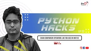 Python Hacks | Chain comparison operators like you use in math | Skills within Minutes