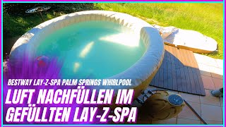 Deinen Whirlpool Im Gefüllten Zustand Mit Luft Nachfüllen | Bestway Lay-Z-Spa Miami Palm Springs