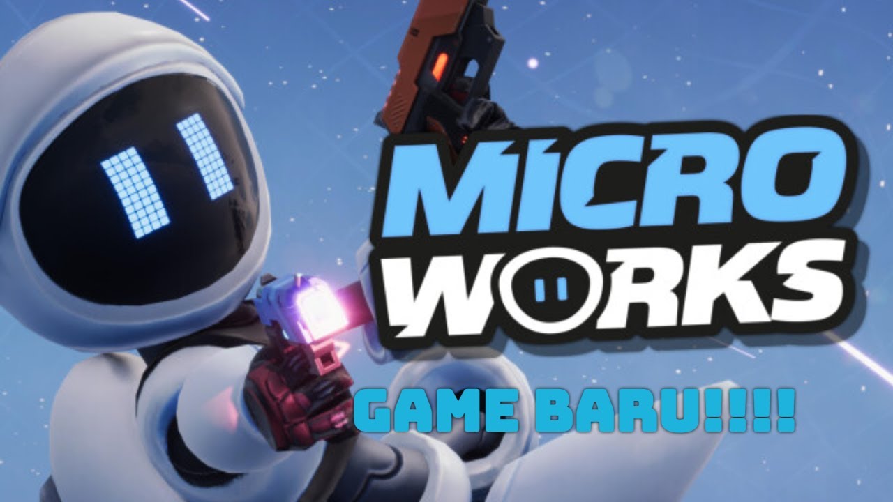 [ MicroWorks ] Coba Game Baru ! - YouTube
