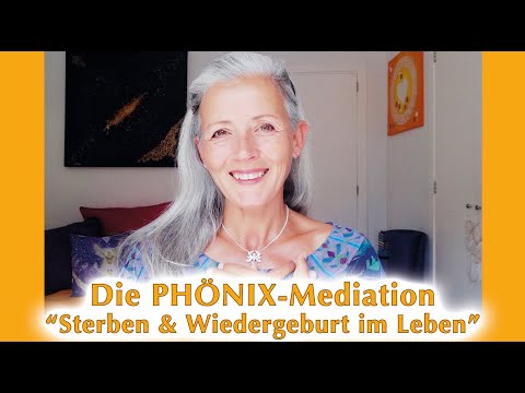 Die PHÖNIX-Meditation ??? LOSLASSEN & neu beginnen!