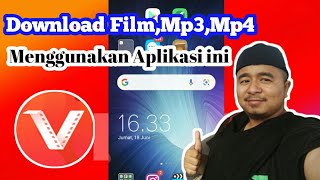 Cara Mudah Download Film, Mp4,Mp3 menggunakan Aplikasi ini