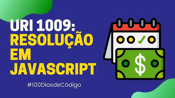 URI 1009 - Salário com Bônus ( Resolução em JavaScript ) | URI Online Judge