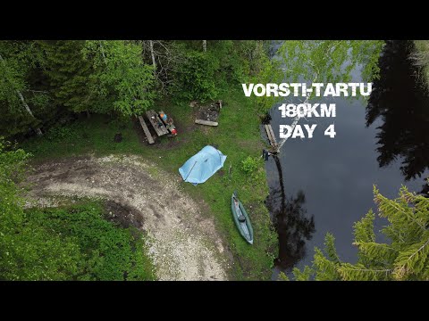 Видео: Vorsti - Tartu 180km river trip alone, day4\ Одиночный 180 км сплав по речкам Эстонии, день 4