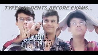 Types Of Students Before Exams || #viral || FT. Ronny