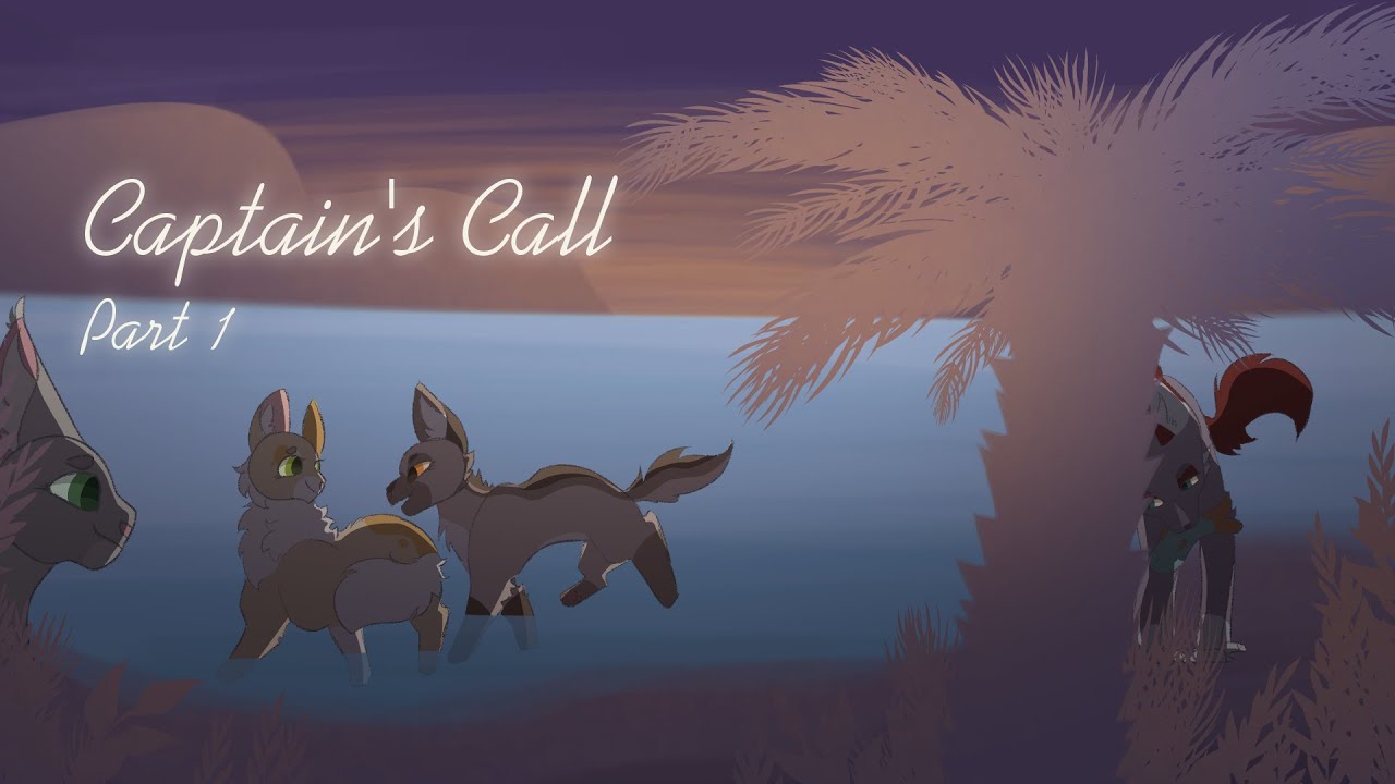 Captain's Call Part 1 YouTube