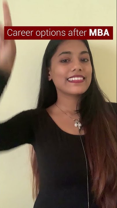what-jobs-can-you-get-after-mba-shivangi-shrivastava-youtube
