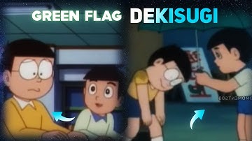 Dekisugi was hated for being too Good ? Green Flag Motivational Dekisugi