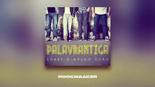 Video thumbnail of "ROOKMAAKER | PALAVRANTIGA | CD SOBRE O MESMO CHÃO | 2012"