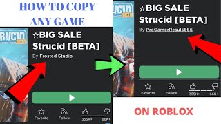 How To Copy Roblox Games Roblox How To Copy Games Unleaked - how to copy copylocked games on roblox 2020