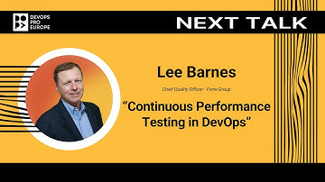 Lee Barnes: Continuous Performance Testing in DevOps
