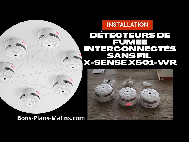 Test : détecteurs de fumée Wireless interconnectés X-Sense XS01-WR - Tests  et Bons Plans pour Consommer Malin