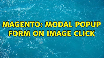 Magento: Modal Popup Form On Image Click