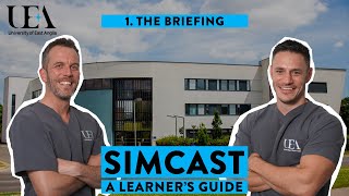 SimCast - A learners guide to sim (part 1) - The briefing