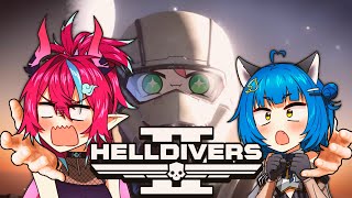 Saving the Galaxy!!!【Helldivers 2】w/ @rakunpoko @KaiSaikota