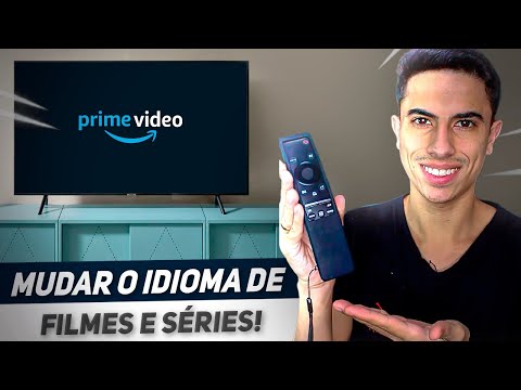 Como MUDAR IDIOMA E LEGENDA de FILMES E SÉRIES no PRIME VÍDEO pela SMART TV!