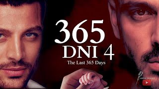 365 DNI 4 - Pregnant with...Massimo or Nacho?? | The Last 365 Days