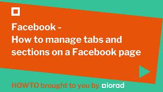 Facebook - How to manage tabs and sections on a Facebook page