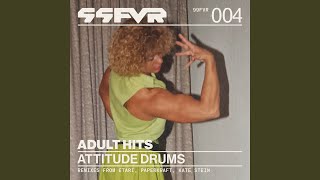Attitude Drums (Kate Stein Remix)