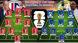 Norway vs. Senegal: Head-to-Head, Predicted Lineups, Stats & 2026 World Cup Schedule