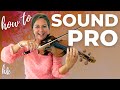 How to Play the Violin Like a Pro