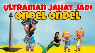Ultraman Jahat Jadi Ondel Ondel, Duyung Dan Upin Ipin Kaget, GTA Lucu Indonesia