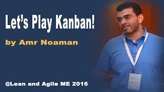 Let's Play Kanban! by Amr Noaman