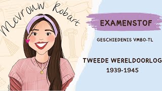 Examen | MAVO 4 | Geschiedenis | Tweede Wereldoorlog 1939-1945