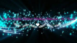 New DJ Remix 2018 || Rafta Rafta Dekho || Medley Remix || DJ Tash ||