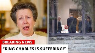 Princess Anne SHOCKS With DISTURBING Update On King Charles' HEALTH Crisis! Unexpected Details Emer