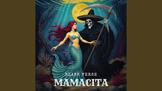 Mamacita