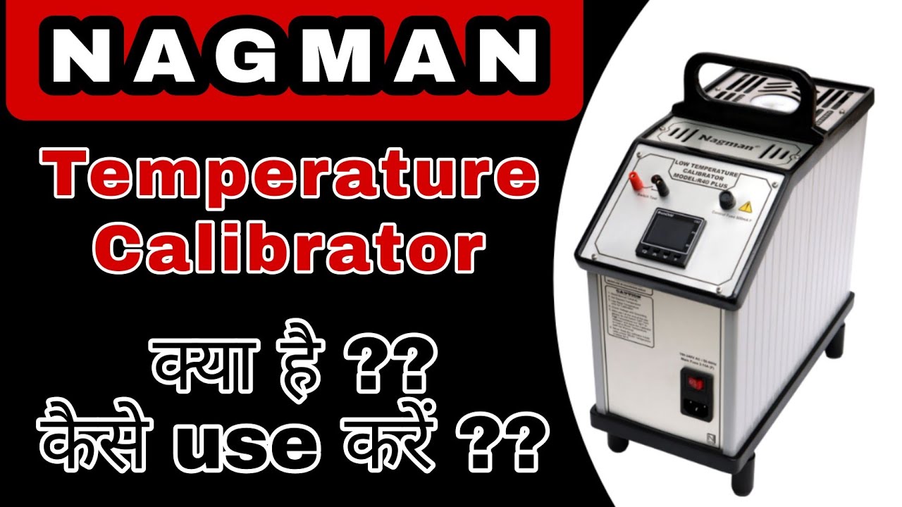 Nagman Temperature calibrator Temperature Bath Calibrator YouTube