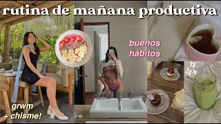 MI RUTINA DE MAÑANA *productiva y saludable* | MORNING ROUTINE