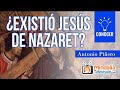 VÍDEO DE ORO: ¿Existió Jesús de Nazaret?, por Antonio Piñero PARTE 1