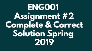 ENG001 (Elementary English) Assignment 2 Solution Spring 2019