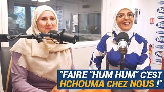 [AVS] "Faire "hum hum" c’est hchouma chez nous !" - Nadia El Bouga et Zina Hamzaoui