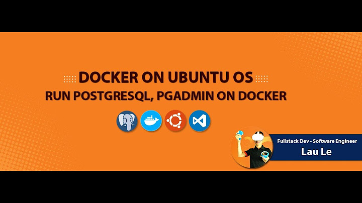 Giáo trình hướng dẫn cài đặt và sử dụng postgresql năm 2024