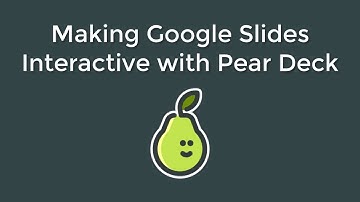 Pear Deck and Google Slides
