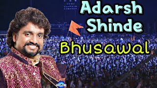 Adarsh Shinde Concert live from Bhusawal #bhusawal