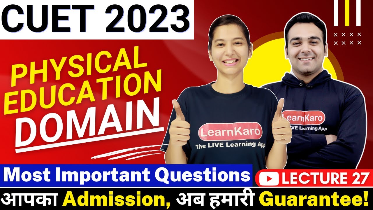 CUET 2023 | Physical Education Domain | Mock Test - Best 50 Most ...